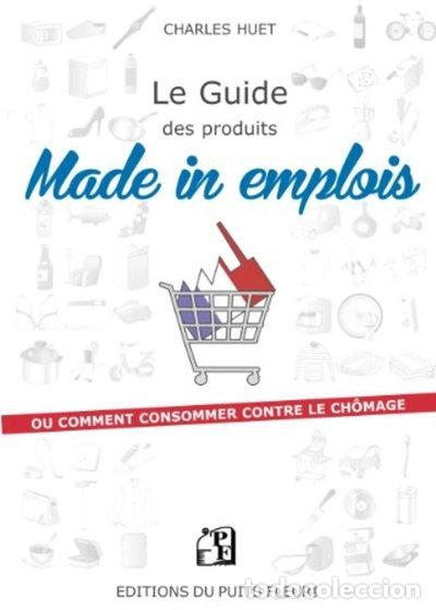 Libros: Le guide des produits Made in emplois- 9782867394850