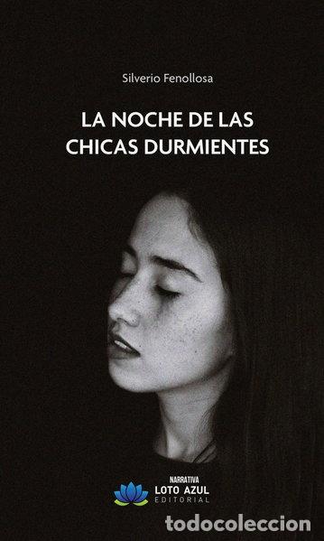 Libros: La noche de las chicas durmientes- 9788410366121