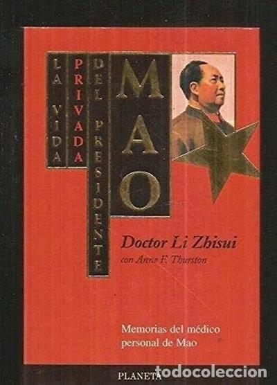 Libros: La vida privada del presidente Mao- 9788408014065