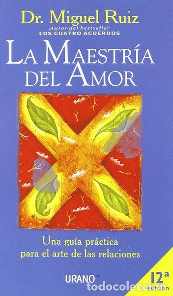 Libros: La maestr&iacute;a del amor- 9788479534530