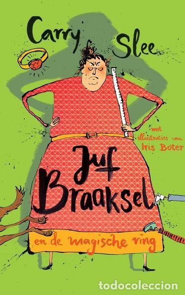 Libros: Juf Braaksel en de magische ring- 9789048843299