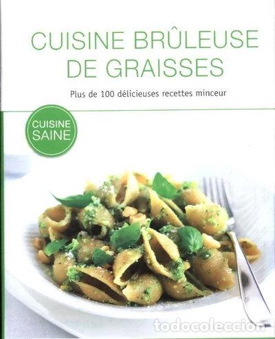 Libros: Cuisine br&ucirc;leuse de graisses- 4050847007782