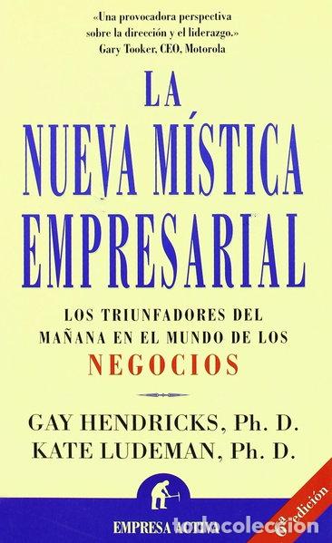 Libros: La nueva m&iacute;stica empresarial- 9788495787071