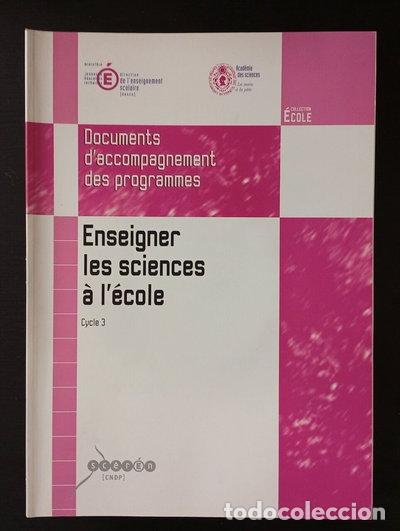 Libros: Enseigner les sciences &agrave; l'&eacute;cole: Cycle 3- 9782240009937