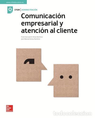 Libros: Comunicaci&oacute;n empresarial y atenci&oacute;n al cliente- 9788448614171
