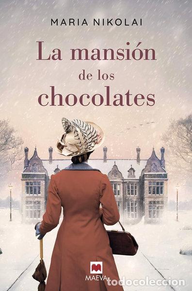 Libros: La mansi&oacute;n de los chocolates- 9788417708450