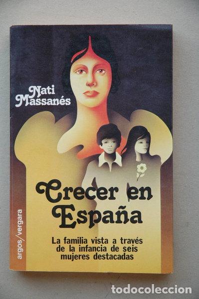 Libros: Crecer en Espa&ntilde;a- 9788470175473