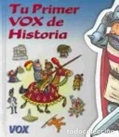 Libros: Tu primer Vox de Historia- 9788483324400