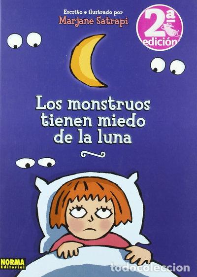 Libros: Los monstruos tienen miedo de la luna- 9788498478488