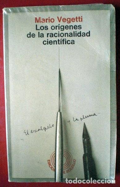 Libros: Los or&iacute;genes de la racionalidad cient&iacute;fica- 9788429717495