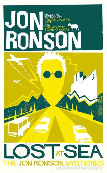 Libros: Lost at Sea: The Jon Ronson Mysteries- 9781447222576