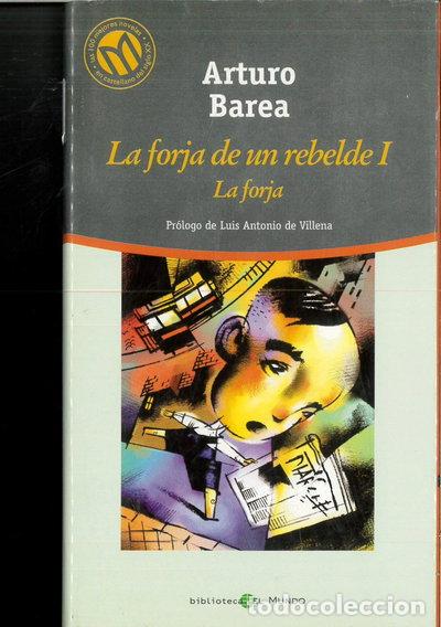 Libros: La forja de un rebelde I: La forja- 9788481302677