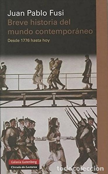 Libros: Breve historia del mundo contempor&aacute;neo- 9788415863205