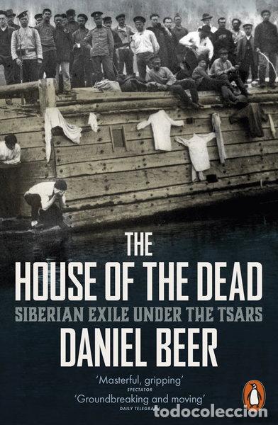 Libri di seconda mano: The House of the Dead: Siberian Exile Under the Tsars- 9780241957523