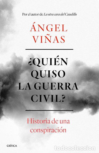 B&uuml;cher: &iquest;Qui&eacute;n quiso la guerra civil?- 9788491990901