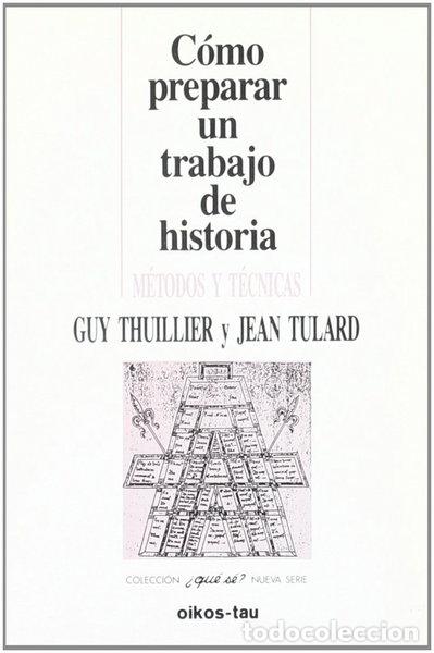 Libros: C&oacute;mo preparar un trabajo de historia- 9788428106405