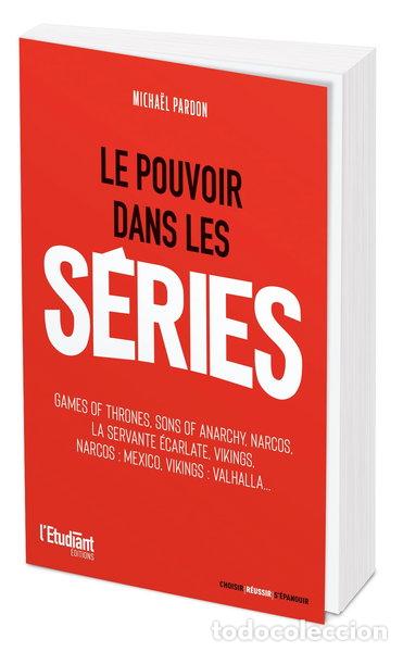 Libros: Le pouvoir dans les s&eacute;ries- 9782380158229
