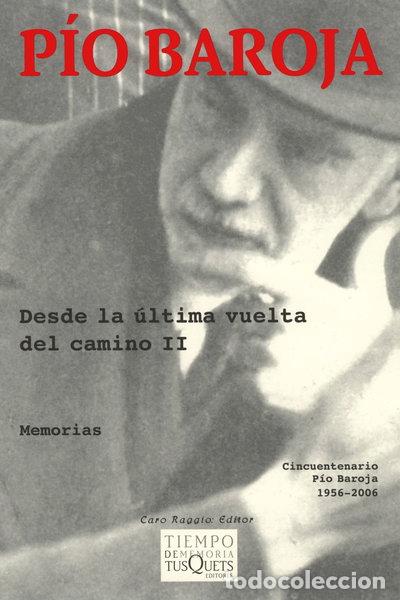 B&uuml;cher: Desde la &uacute;ltima vuelta del camino II- 9788483104835