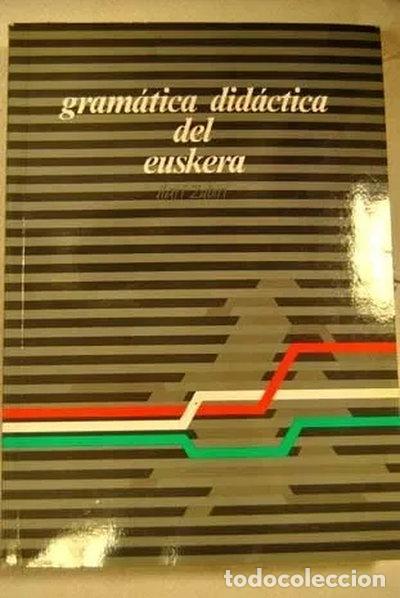 B&uuml;cher: Gram&aacute;tica did&aacute;ctica del euskera- 9788475427454