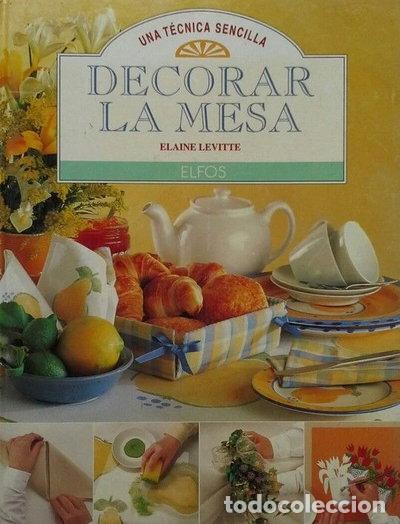 B&uuml;cher: Decorar la mesa- 9788488990518
