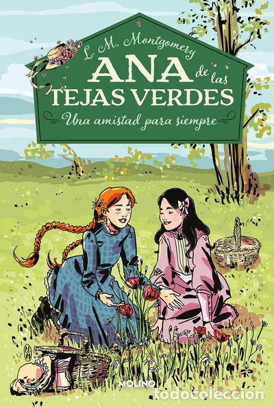 B&uuml;cher: Ana de las tejas verdes 2 - Una amistad para siempre- 9788427211902