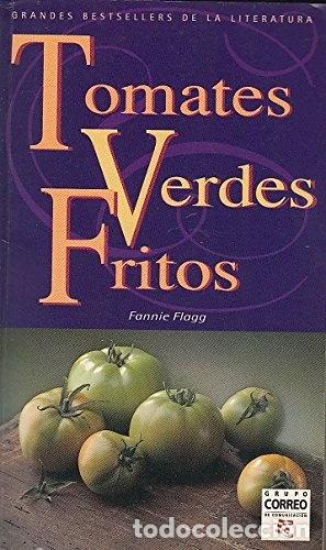 Libros: Tomates verdes fritos- 9788440667779