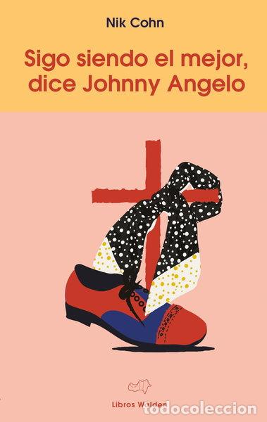 Livros em segunda m&atilde;o: Sigo siendo el mejor, dice Johnny Angelo- 9788409013036