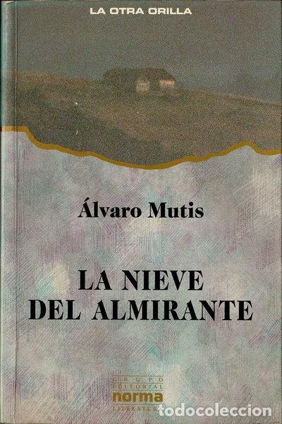 Livros em segunda m&atilde;o: La nieve del almirante- 9789580415060