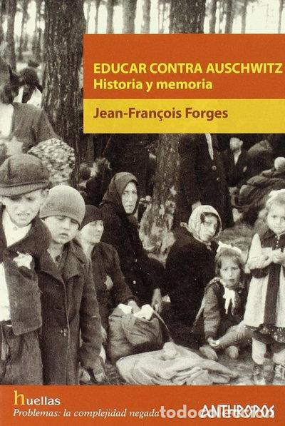 Livros em segunda m&atilde;o: Educar contra Auschwitz- 9788476588024