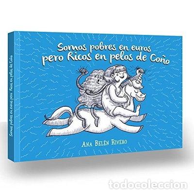 Libros: Somos pobres en euros pero ricos en pelos de Co&ntilde;o- 9788461709281