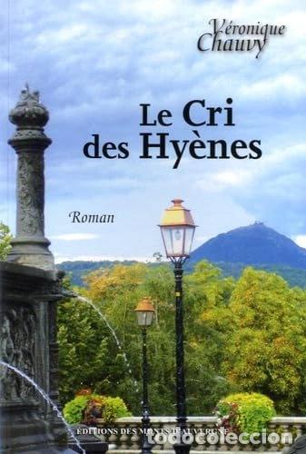 Libros: Le cri des hy&egrave;nes- 9782366540475