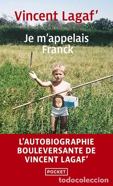 B&uuml;cher: Je m'appelais Franck- 9782266340755