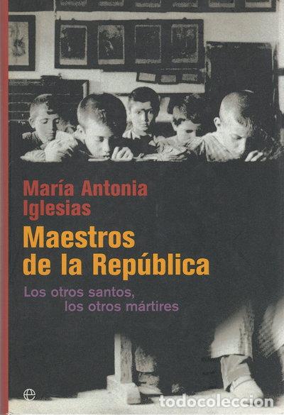 Libros: Maestros de la Rep&uacute;blica- 9788497345712