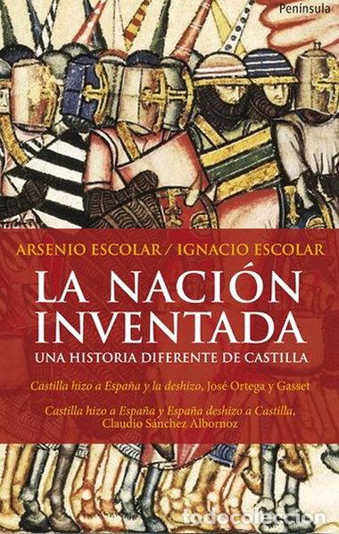 Libros: La naci&oacute;n inventada- 9788499420479