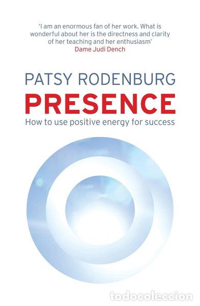 Libros: Presence: How to Use Positive Energy for Success in Every Situation- 9780141039473
