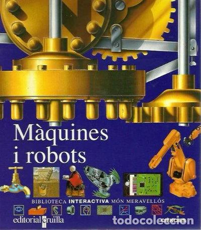 Libri di seconda mano: M&agrave;quines i robots- 9788482861739