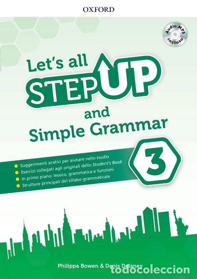 Libros: Let's all Step Up and Simple Grammar 3- 9780194050388