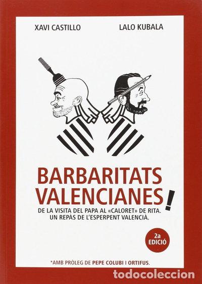 Libros: Barbaritats valencianes!- 9788460663591