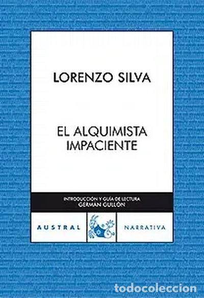 books: El alquimista impaciente- 9788467027006