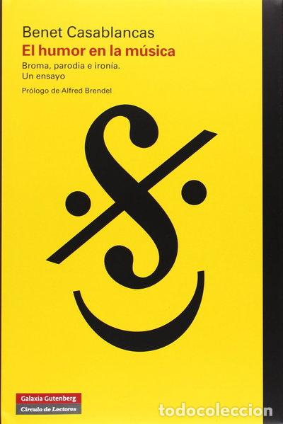 Libros: El humor en la m&uacute;sica- 9788415863984