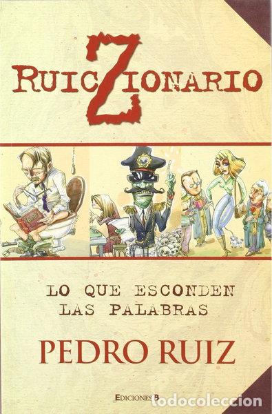 B&uuml;cher: RuicZionario. Lo que esconden las palabras- 9788466627375