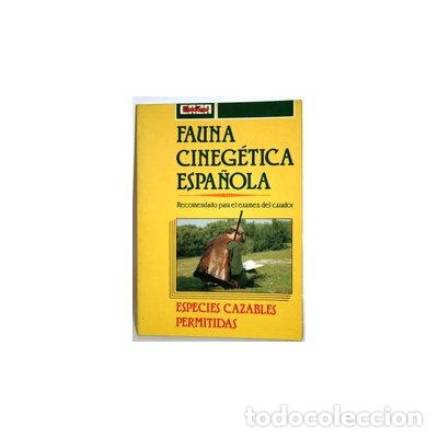 Libros: Fauna cineg&eacute;tica espa&ntilde;ola- 9788440474940