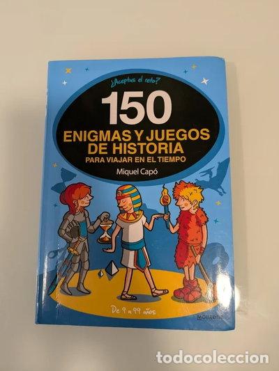Livres: 150 enigmas y juegos de historia- 9788418038662