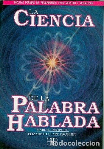 Libri di seconda mano: La ciencia de la palabra hablada- 9788492092185