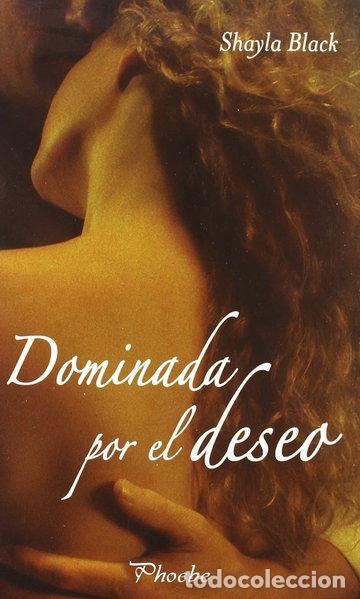 Libri di seconda mano: Dominada por el deseo- 9788496952201