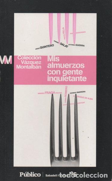 Libri di seconda mano: Mis almuerzos con gente inquietante- 9788498992502