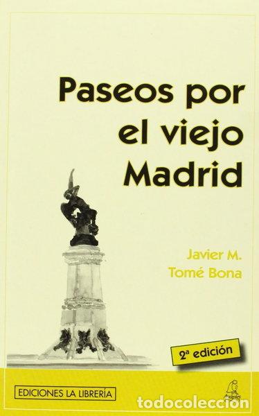 Livros em segunda m&atilde;o: Paseos por el viejo Madrid- 9788489411227