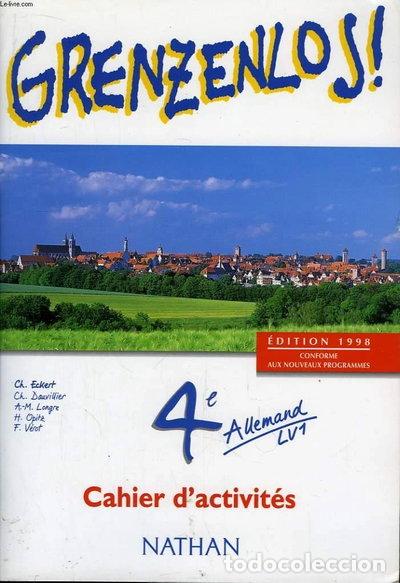 Libros: Grenzenlos ! Allemand 4e LV1: Cahier d'activit&eacute;s- 9782091756899