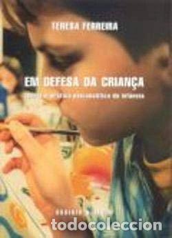 Libros: Em defesa da crian&ccedil;a- 9789723706994