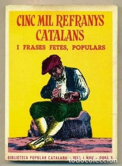 Libros: Cinc mil refranys catalans I Frases fetes, populars- 9788473040082